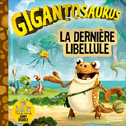 9782035935779: La dernire libellule (Gigantosaurus)