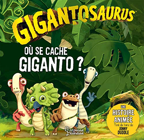 Beispielbild fr Gigantosaurus. O Se Cache Giganto ? zum Verkauf von RECYCLIVRE