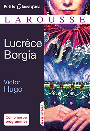 Beispielbild fr Lucrce Borgia [Broch] Babic, Laurence et Jannuska, Ccile zum Verkauf von BIBLIO-NET