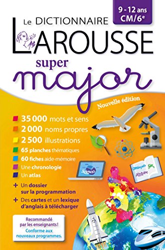 Beispielbild fr Le dictionnaire Larousse super major 9/12 ans : CM2/6e zum Verkauf von medimops