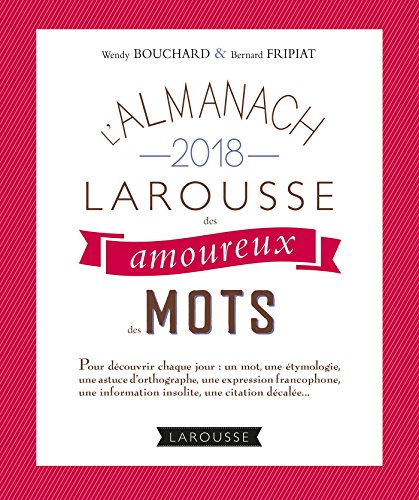 Stock image for L'almanach des amoureux des mots for sale by Ammareal