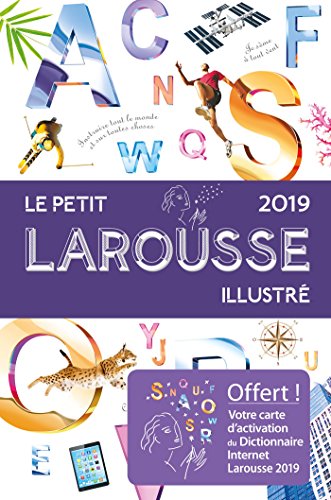 Beispielbild fr Le petit Larousse illustr 2019 Reli (dictionnaire - francais) (Le Petit Larousse Illustre) (French Edition) zum Verkauf von Zoom Books Company