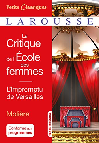 9782035939005: La critique de L'Ecole des femmes- L'impromptu de Versailles