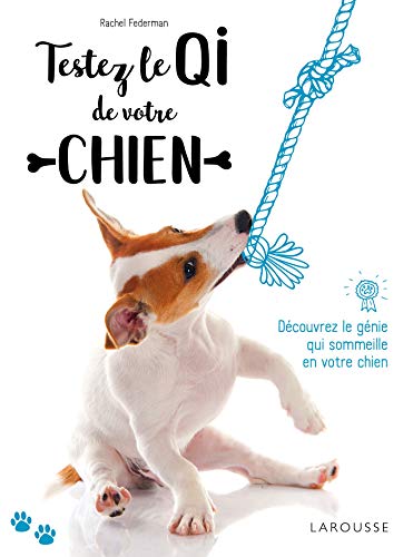 Stock image for Testez le QI de votre chien for sale by EPICERIE CULTURELLE