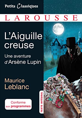 9782035951182: L'Aiguille creuse