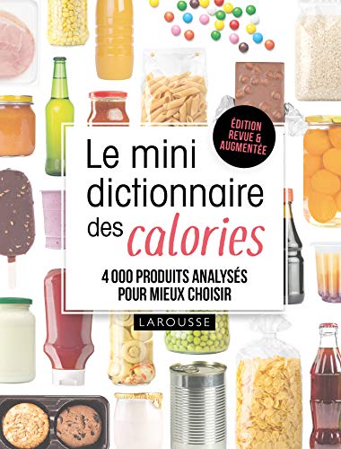 Imagen de archivo de le mini dictionnaire des calories a la venta por Chapitre.com : livres et presse ancienne