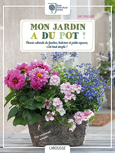 Beispielbild fr Mon Jardin A Du Pot ! : Fleurir Rebords De Fentre, Balcons Et Petits Espaces, C'est Tout Simple ! zum Verkauf von RECYCLIVRE