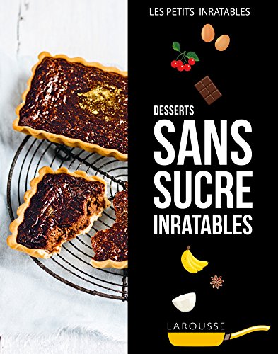 Beispielbild fr Desserts mini sucre inratables zum Verkauf von Revaluation Books