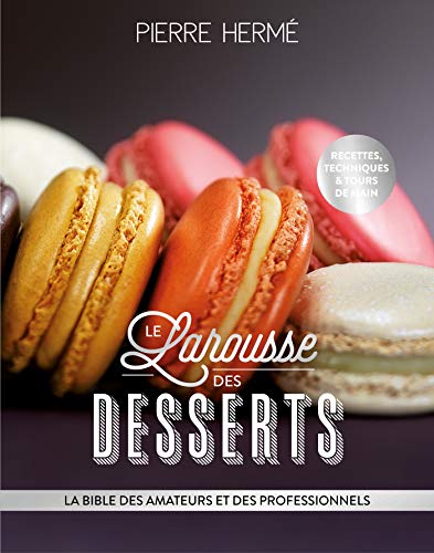 Imagen de archivo de Larousse des desserts a la venta por medimops