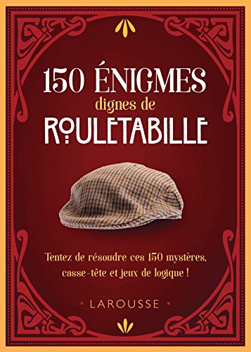 Beispielbild fr 150 nigmes dignes de Rouletabille zum Verkauf von Ammareal