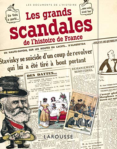 9782035960702: Les grands scandales de l'Histoire de France