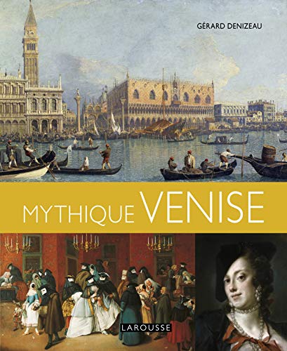 Beispielbild fr Mythique Venise zum Verkauf von Ammareal