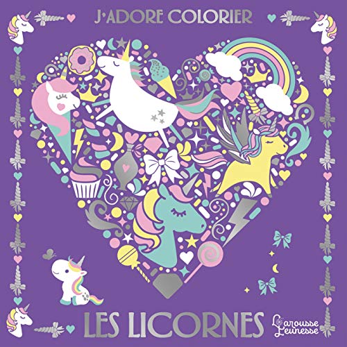 9782035964533: J'adore colorier les licornes