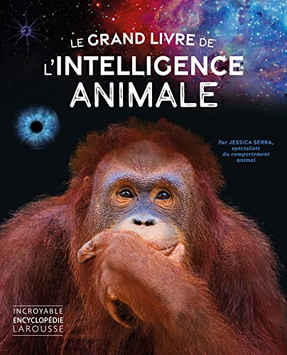 Imagen de archivo de Le grand livre de l'intelligence animale a la venta por WorldofBooks