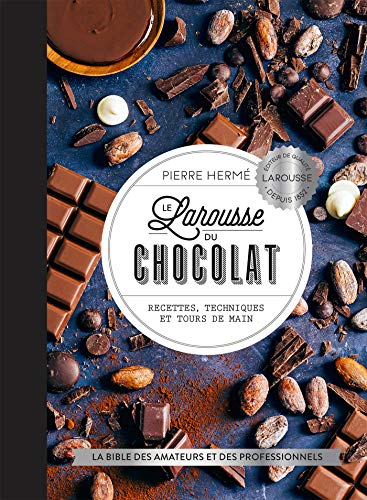 Beispielbild fr Le Larousse Du Chocolat : Recettes, Techniques Et Tours De Main : La Bible Des Amateurs Et Des Profe zum Verkauf von RECYCLIVRE