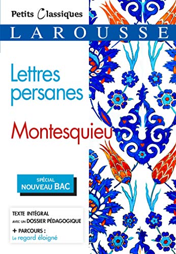 9782035979209: Lettres persanes (Bac 2020-2021) (Petits Classiques Larousse)