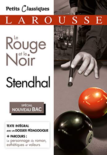 9782035979223: Le Rouge et le Noir (Bac 2020-2021): Chroniques du XIXè siècle (Petits Classiques Larousse)