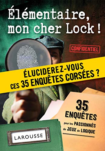 Beispielbild fr Elementaire, mon cher Lock - 35 enqutes zum Verkauf von Ammareal