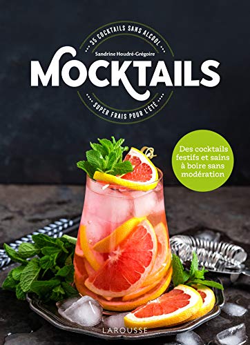 Beispielbild fr Mocktails / Cocktails sans Alcool: 35 cocktails super frais pour l't ! zum Verkauf von medimops