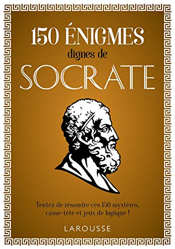 9782035990655: 150 nigmes dignes de Socrate