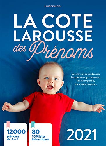 Beispielbild fr La cote Larousse des prnoms 2021 zum Verkauf von medimops