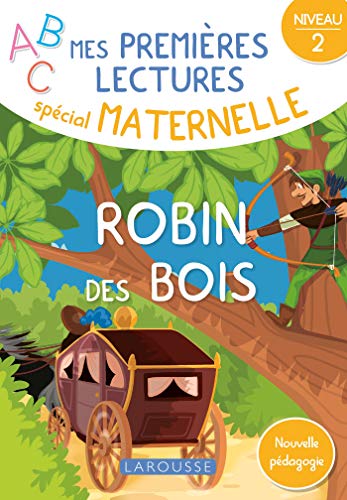 Beispielbild fr Mes premires lectures spcial maternelle, Robin des bois: Niveau 2 zum Verkauf von Buchpark