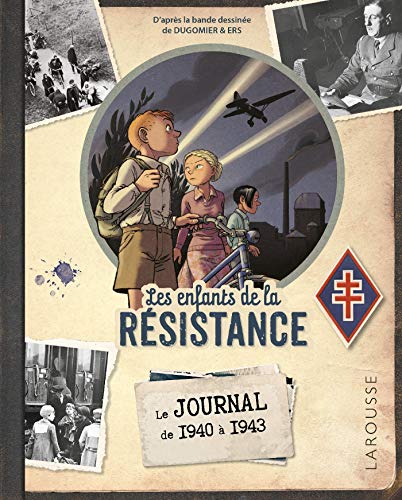 Beispielbild fr Le Journal des Enfants de la Rsistance (1945/2020 : 75 ans ) zum Verkauf von medimops