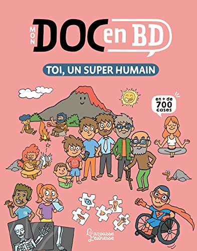 Beispielbild fr Mon Doc en BD : toi, un super humain zum Verkauf von medimops