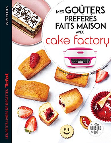 Beispielbild fr Mes goters prfrs faits maison avec Cake factory zum Verkauf von medimops