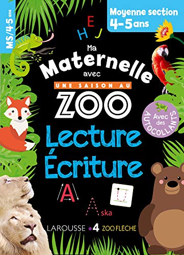 9782036003538: Lecture-Ecriture Moyenne section Ma maternelle avec Une Saison Au Zoo
