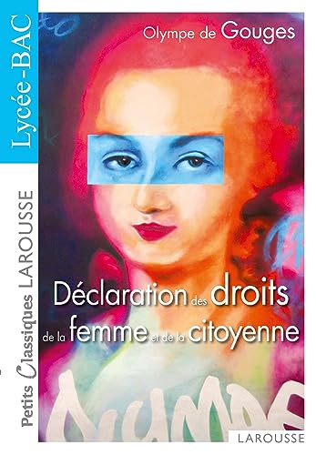 Stock image for La déclaration des droits de la femme et de la citoyenne - Nouveau Bac [FRENCH LANGUAGE - No Binding ] for sale by booksXpress