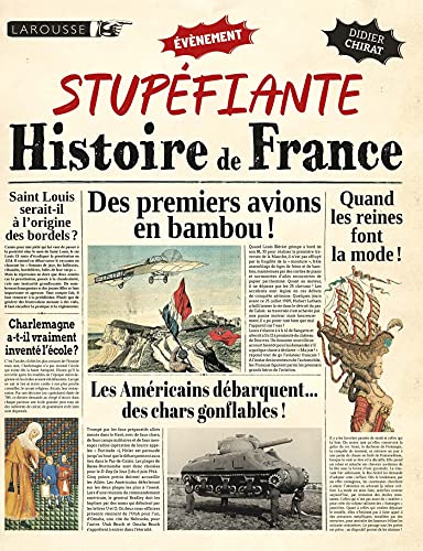 Beispielbild fr Une stupfiante histoire de France ! zum Verkauf von medimops