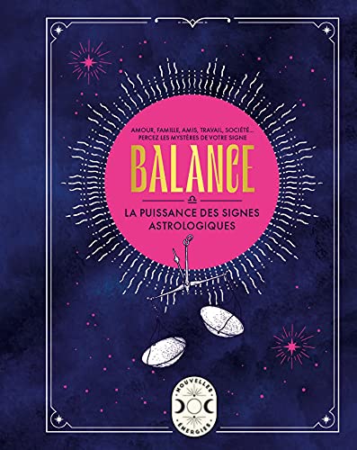 Imagen de archivo de Balance, la puissance des signes astrologiques a la venta por Librairie Th  la page