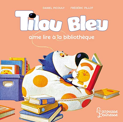 Stock image for Tilou bleu aime lire  la biblioth que for sale by WorldofBooks