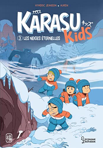 Imagen de archivo de Les neiges ternelles: Karasu Kids a la venta por medimops