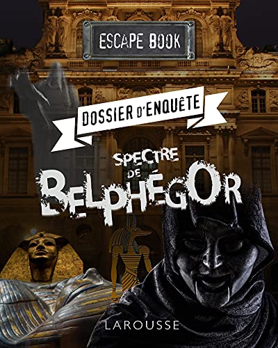 Beispielbild fr ESCAPE book - Dossier d'enqute, spectre Belphegor zum Verkauf von medimops
