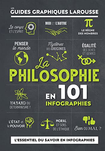 9782036015203: La Philosophie en 101 infographies - Guides graphiques larousse