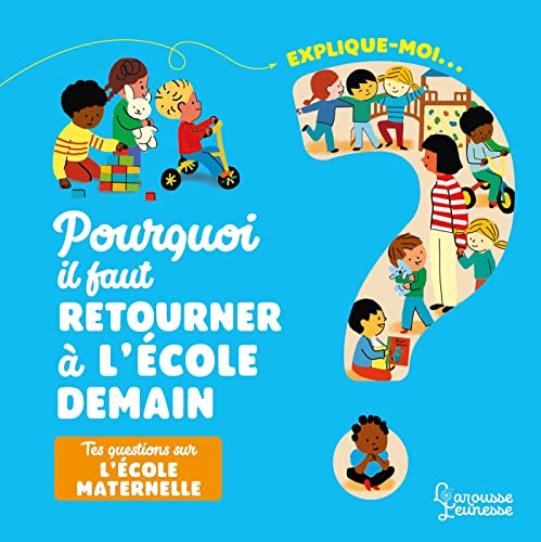 Beispielbild fr Explique moi - La maternelle: Tes questions sur l'cole maternelle zum Verkauf von medimops