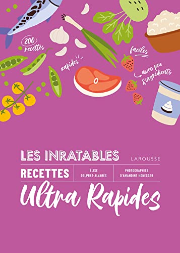 Beispielbild fr Les inratables : recettes ultra rapides zum Verkauf von medimops