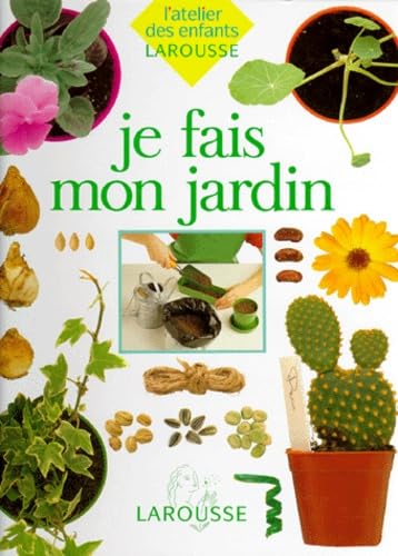 JE FAIS MON JARDIN