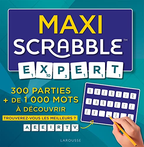 Beispielbild fr Maxi Scrabble Expert: 300 parties + de 1 000 mots  dcouvrir zum Verkauf von Ammareal