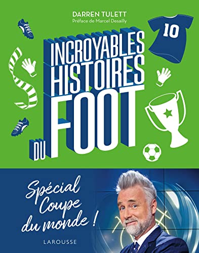 Beispielbild fr Incroyables histoires du foot zum Verkauf von Ammareal