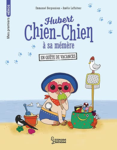 Stock image for Hubert chien-chien  sa mmre - En qute de vacances for sale by Ammareal