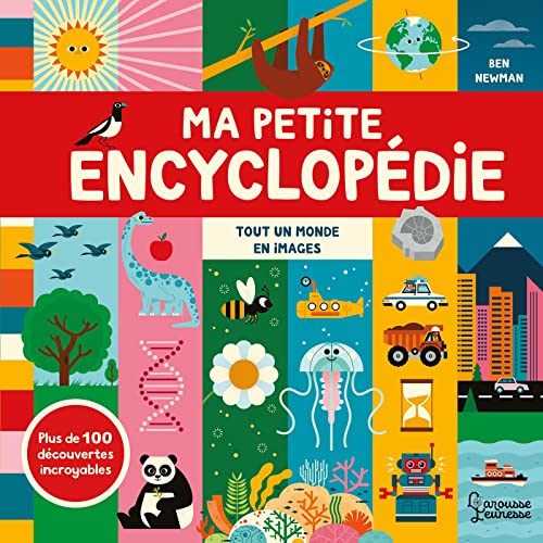 Beispielbild fr Ma Petite Encyclopdie : Tout Un Monde En Images : Plus De 100 Dcouvertes Incroyables zum Verkauf von RECYCLIVRE