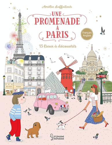 Stock image for Une promenade à Paris: 15 lieux à découvrir [FRENCH LANGUAGE - Hardcover ] for sale by booksXpress