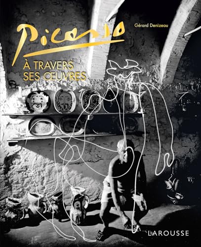 Stock image for Picasso à travers ses oeuvres: A travers ses oeuvres [FRENCH LANGUAGE - Hardcover ] for sale by booksXpress