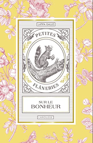 Imagen de archivo de Petites flâneries sur le bonheur [FRENCH LANGUAGE - Hardcover ] a la venta por booksXpress