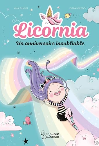 Beispielbild fr Licornia - Un anniversaire inoubliable zum Verkauf von Ammareal