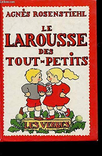 Imagen de archivo de Le Larousse des tout-petits : les verbes a la venta por medimops