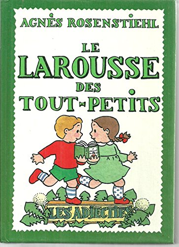 9782036512122: Le Larousse des Tout Petits les adjectifs
